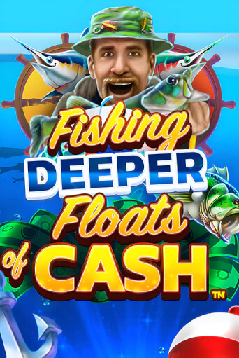 Демо игра Fishing Deeper Floats of Cash играть онлайн | Casino X бесплатно