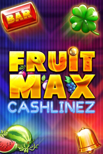 Демо игра FruitMax: Cashlinez играть онлайн | Casino X бесплатно