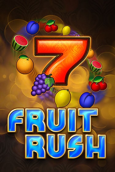 Демо игра Fruit Rush играть онлайн | Casino X бесплатно