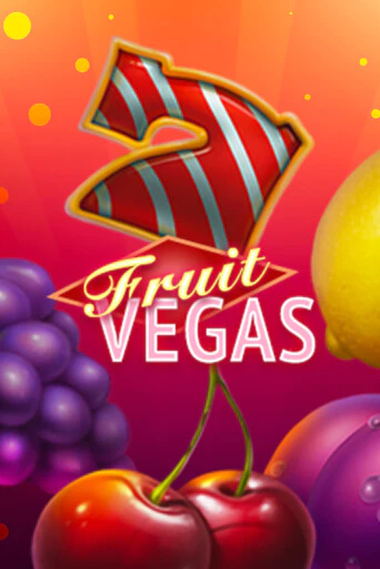 Демо игра Fruit Vegas играть онлайн | Casino X бесплатно