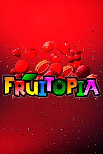 Демо игра Fruitopia играть онлайн | Casino X бесплатно