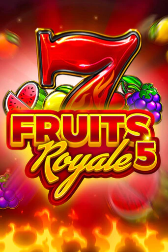 Демо игра Fruits Royale 5 играть онлайн | Casino X бесплатно