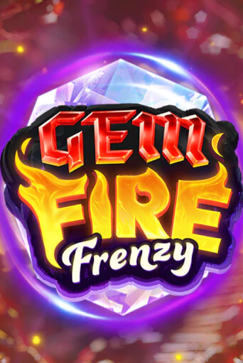 Демо игра Gem Fire Frenzy играть онлайн | Casino X бесплатно