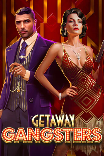 Демо игра Getaway Gangsters™ играть онлайн | Casino X бесплатно