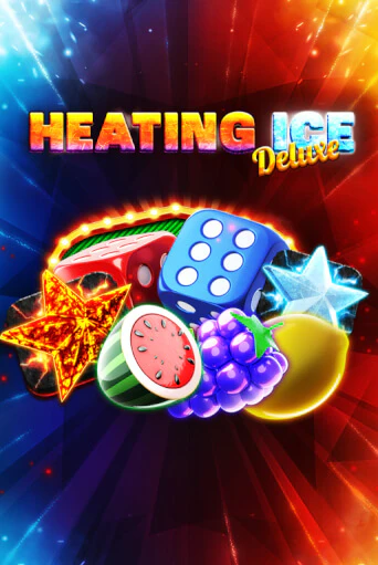 Демо игра Heating Ice Deluxe играть онлайн | Casino X бесплатно