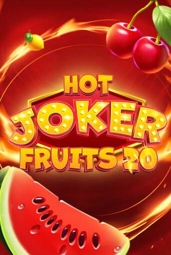 Демо игра Hot Joker Fruits 20 играть онлайн | Casino X бесплатно