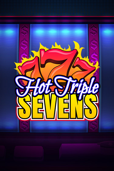 Демо игра Hot Triple Sevens играть онлайн | Casino X бесплатно