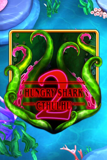 Демо игра Hungry Shark Cthulhu играть онлайн | Casino X бесплатно