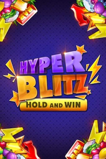 Демо игра Hyper Blitz Hold and Win играть онлайн | Casino X бесплатно