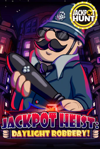 Демо игра Jackpot Heist: Daylight Robbery играть онлайн | Casino X бесплатно