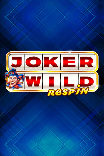 Демо игра Joker Wild Respin играть онлайн | Casino X бесплатно