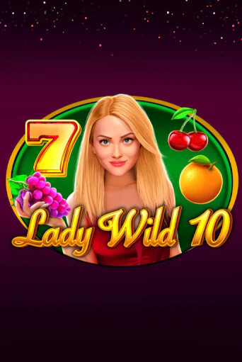 Демо игра Lady Wild 10 играть онлайн | Casino X бесплатно