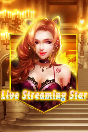 Демо игра Live Streaming Star играть онлайн | Casino X бесплатно