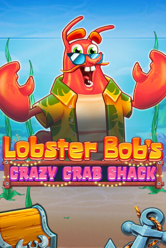 Демо игра Lobster Bob's Crazy Crab Shack играть онлайн | Casino X бесплатно