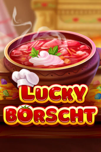 Демо игра Lucky Borscht играть онлайн | Casino X бесплатно