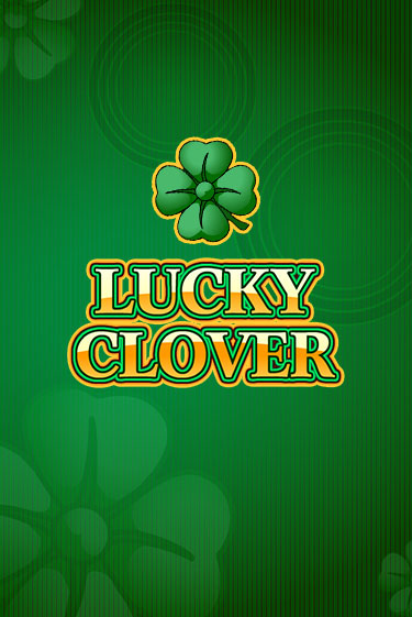 Демо игра Lucky Clover играть онлайн | Casino X бесплатно