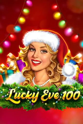 Демо игра Lucky Eve 100 играть онлайн | Casino X бесплатно