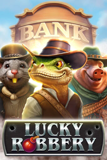 Демо игра Lucky Robbery играть онлайн | Casino X бесплатно