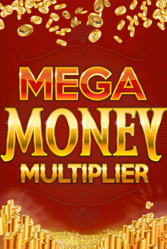 Демо игра Mega Money Multiplier играть онлайн | Casino X бесплатно