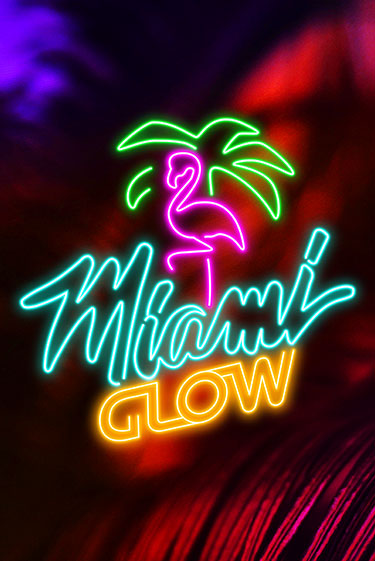 Демо игра Miami Glow играть онлайн | Casino X бесплатно