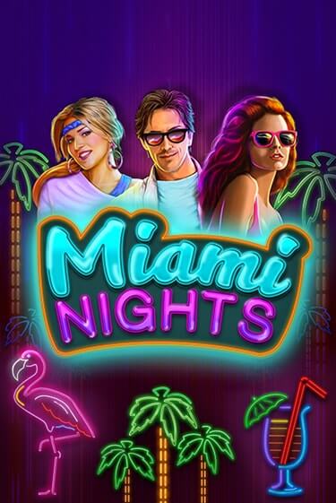 Демо игра Miami Nights играть онлайн | Casino X бесплатно