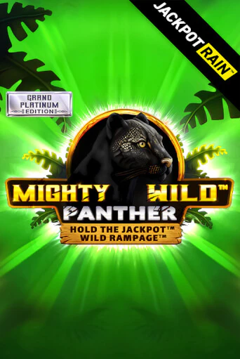 Демо игра Mighty Wild: Panther Grand Platinum Edition JackpotRain играть онлайн | Casino X бесплатно