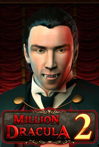 Демо игра Million Dracula 2 играть онлайн | Casino X бесплатно