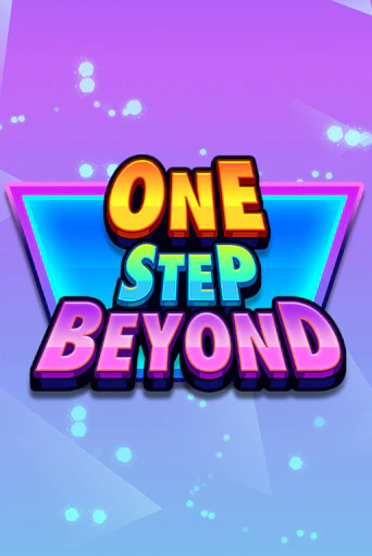 Демо игра One Step Beyond играть онлайн | Casino X бесплатно