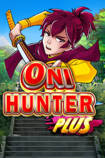 Демо игра Oni Hunter Plus играть онлайн | Casino X бесплатно