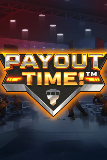 Демо игра Payout Time!™ играть онлайн | Casino X бесплатно