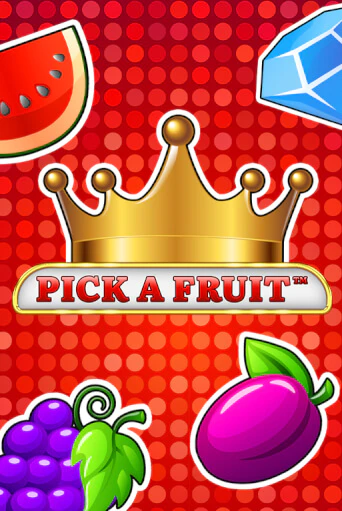 Демо игра Pick a Fruit играть онлайн | Casino X бесплатно