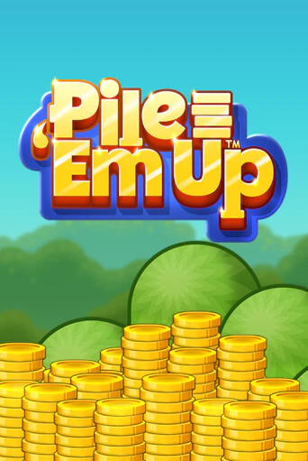 Демо игра Pile 'Em Up™ играть онлайн | Casino X бесплатно