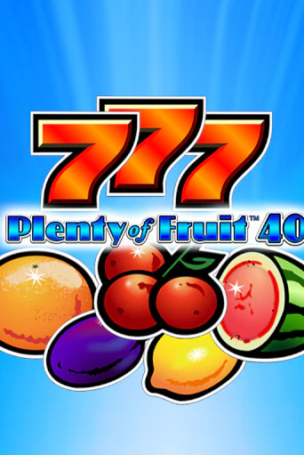 Демо игра Plenty of Fruit 40 играть онлайн | Casino X бесплатно