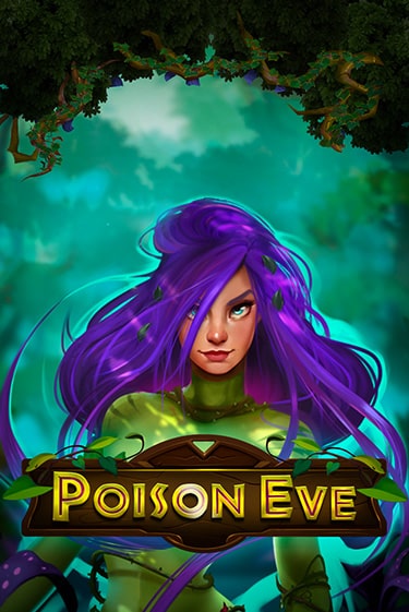 Демо игра Poison Eve играть онлайн | Casino X бесплатно