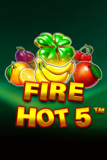 Демо игра Fire Hot 5 играть онлайн | Casino X бесплатно