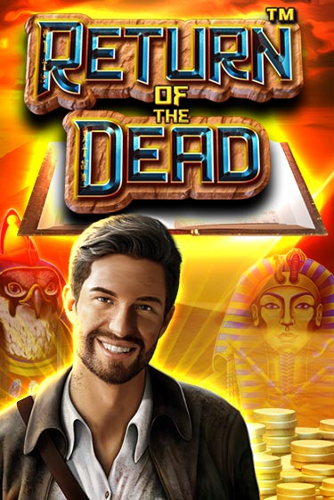 Демо игра Return of the Dead играть онлайн | Casino X бесплатно