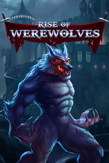 Демо игра Rise Of Werewolves играть онлайн | Casino X бесплатно