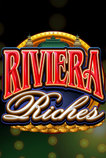 Демо игра Riviera Riches играть онлайн | Casino X бесплатно