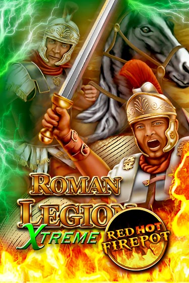 Демо игра Roman Legion Extreme Red Hot Firepot играть онлайн | Casino X бесплатно