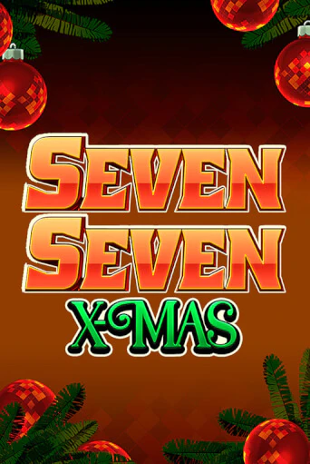 Демо игра Seven Seven Xmas играть онлайн | Casino X бесплатно