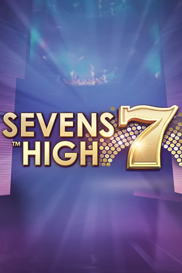 Демо игра Sevens High играть онлайн | Casino X бесплатно