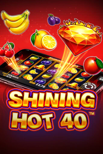 Демо игра Shining Hot 40 играть онлайн | Casino X бесплатно