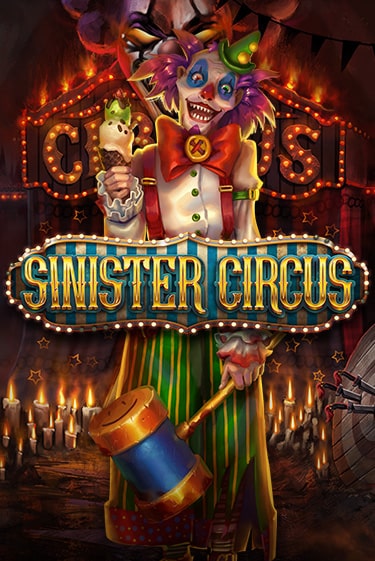 Демо игра Sinister Circus играть онлайн | Casino X бесплатно