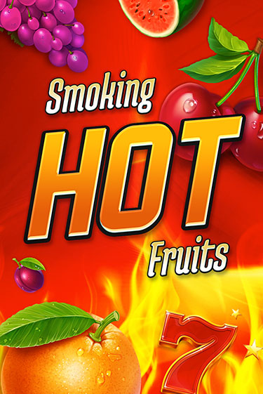 Демо игра Smoking Hot Fruits играть онлайн | Casino X бесплатно