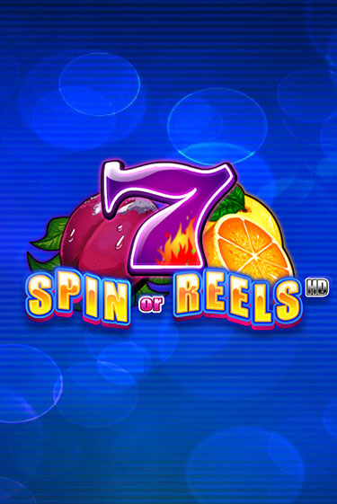 Демо игра Spin or Reels HD играть онлайн | Casino X бесплатно