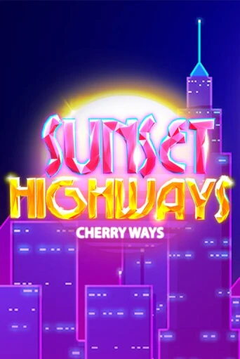 Демо игра Sunset HighWays играть онлайн | Casino X бесплатно