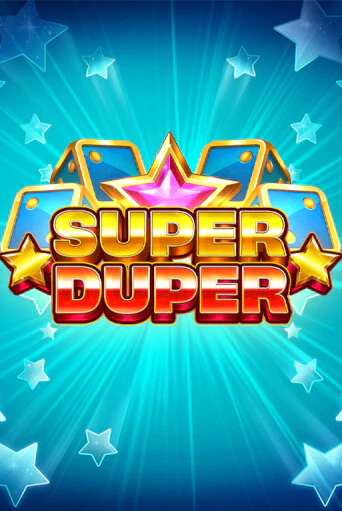 Демо игра Super Duper играть онлайн | Casino X бесплатно