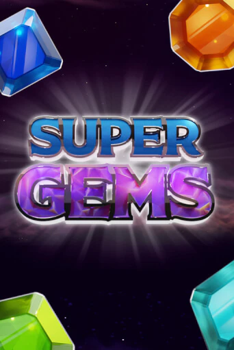 Демо игра Super Gems играть онлайн | Casino X бесплатно