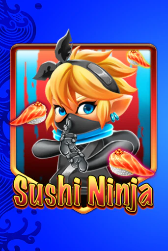 Демо игра Sushi Ninja играть онлайн | Casino X бесплатно