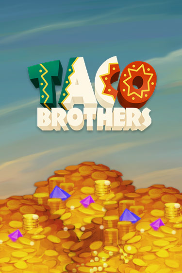 Демо игра Taco Brothers играть онлайн | Casino X бесплатно